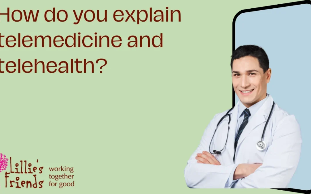 What Is the Difference Between Telehealth and Telemedicine? The Whole Story