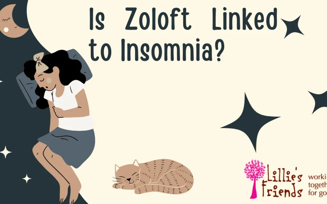 Is Zoloft Linked to Insomnia?