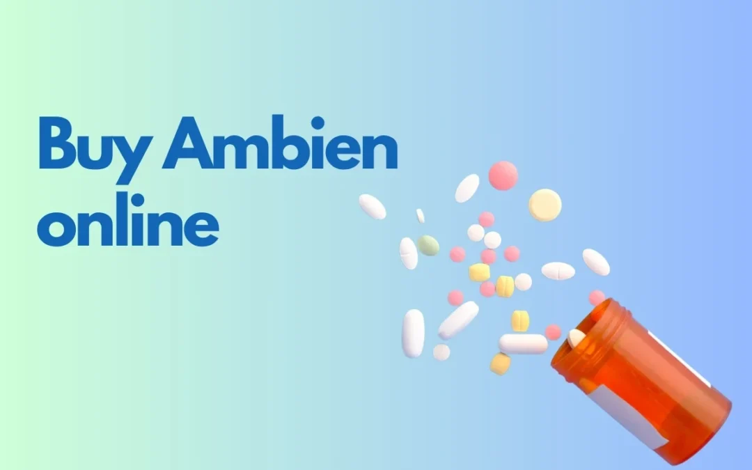 Legal Ways to Buy Ambien Online, Risks, and Safety Things to Think About