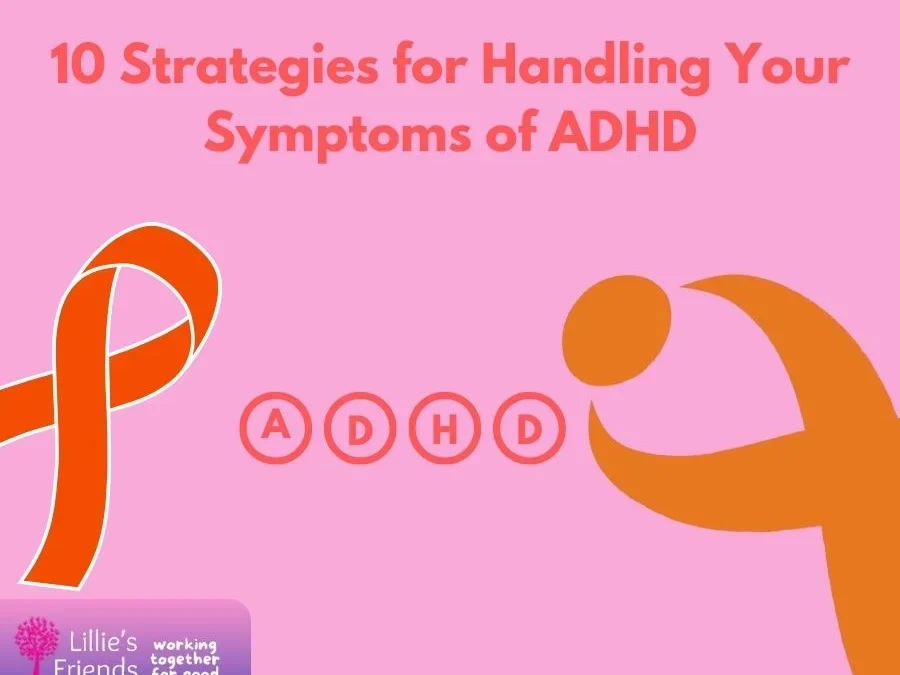 10 Strategies for Handling Your Symptoms of ADHD
